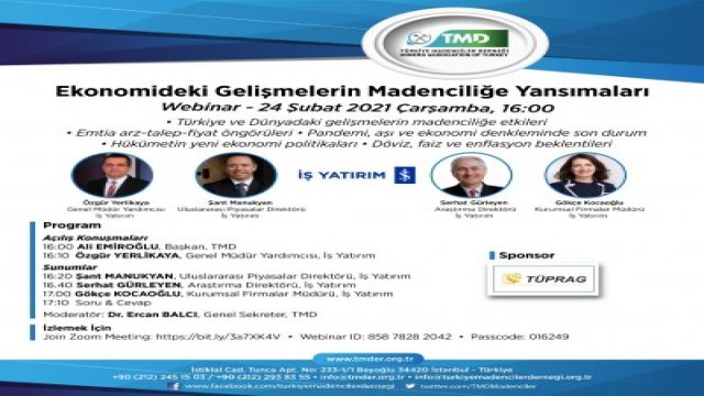 "Ekonomideki Gelişmelerin Madenciliğe Yansımaları" webinarı