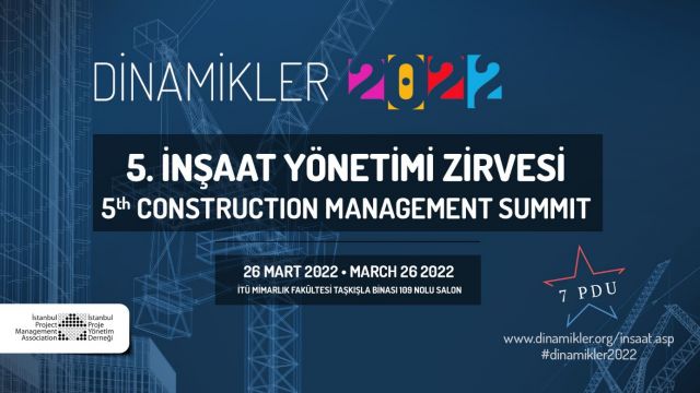 5. İnşaat Yönetimi Zirvesi 26 Mart 2022’de