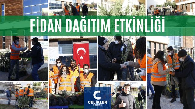 Çelikler Holding Binlerce Fidanı Doğayla Buluşturdu!