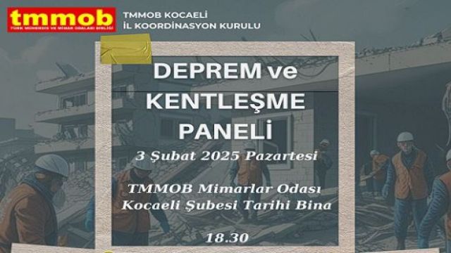 TMMOB’dan deprem ve kentleşme paneli